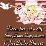 Sassy Frazz Cyber Baby Shower! 1