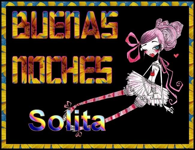 BuenasNoches-Solita.jpg picture by solitaria5251