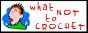 Fugly Crochets Too!