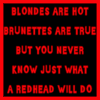 What WILL a Redhead Do?